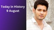 Today in History, 9 August: Major Historical Events, Famous Births, Deaths & Global Observances