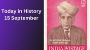 Today in History, September 15: Indian Historical Events, Births, Deaths & Global Observances