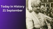 Today in History, September 21: Indian Historical Events, Births, Deaths & Global Observances