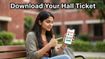 CUET UG 2026 Admit Card Out: Check Your Exam Center and Reporting Time Now
