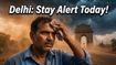 Delhi-NCR Residents Beware: Sudden Dust Storms and Thunderstorms Set to Disrupt Your Week