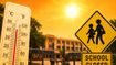 Extreme Heatwave Alert: Are Schools Closed in Your City Tomorrow?