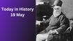 Today in History – May 19: World IBD Day, Ruskin Bond & Historic Milestones