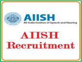 ಮೈಸೂರಿನ ಅಖಿಲ ಭಾರತ ವಾಕ್ ಶ್ರವಣ ಸಂಸ್ಥೆಯಲ್ಲಿ ನೇಮಕಾತಿ