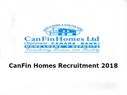CanFin Homes Recruitment 2018: मैनेजर और प्रोबेशनरी ऑफिसर के पदों पर भर्ती, जल्द करें आवेदन
