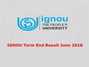 IGNOU Result 2018: इग्नू जून टर्म एंड 2018 के नतीजे जारी, ऐसे करें चेक