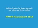 MPJNM Recruitment 2018: एमपी जल निगम मर्यादित में 40 पदों पर भर्ती, ऐसे करें आवेदन