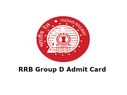 RRB Group D Admit Card: इस दिन जारी होंगे Group-D के एडमिट कार्ड, ऐसे करें डाउनलोड