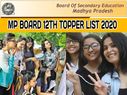 MP Board 12th Topper List 2020: मध्य प्रदेश एमपी बोर्ड 12वीं रिजल्ट 2020 टॉपर लिस्ट यहां देखें