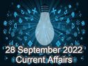 28 September 2022: जानिए 28 सितंबर के टॉप करेंट अफेयर्स 28 September 2022: जानिए 28 सितंबर के टॉप करेंट अफेयर्स