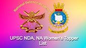UPSC NDA NA II, 2022 क्वालीफाई करने वाली टॉप 10 महिला उम्मीदवारों की लिस्ट