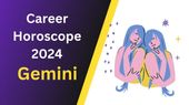 2024 Gemini Career Horoscope: मिथुन राशि वालों के करियर में आयेगा बड़ा उछाल 2024 Gemini Career Horoscope: मिथुन राशि वालों के करियर में आयेगा बड़ा उछाल