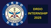 DRDO Internship 2025: इंजीनियरिंग और साइंस पढ़ रहे हैं, तो कर सकते हैं डीआरडीओ इंटर्नशिप के लिए आवेदन DRDO Internship 2025: इंजीनियरिंग और साइंस पढ़ रहे हैं, तो कर सकते हैं डीआरडीओ इंटर्नशिप के लिए आवेदन