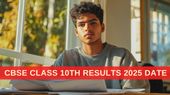 CBSE Class 10th Results 2025: सीबीएसई क्लास 10 के बच्चों को रिजल्ट का इंतजार! कब जारी होंगे 10वीं परिणाम? CBSE Class 10th Results 2025: सीबीएसई क्लास 10 के बच्चों को रिजल्ट का इंतजार! कब जारी होंगे 10वीं परिणाम?