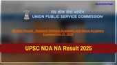 UPSC NDA NA Result 2025: यूपीएससी एनडीए एनए रिजल्ट upsc.gov.in पर घोषित, ये रहा पीडीएफ लिंक UPSC NDA NA Result 2025: यूपीएससी एनडीए एनए रिजल्ट upsc.gov.in पर घोषित, ये रहा पीडीएफ लिंक