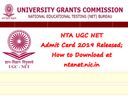 NTA UGC NET 2019: யுஜிசி நெட் தேர்விற்கான அனுமதிச்சீட்டு வெளியீடு..! NTA UGC NET 2019: யுஜிசி நெட் தேர்விற்கான அனுமதிச்சீட்டு வெளியீடு..!