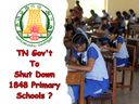 1,848 அரசுப் பள்ளிகளில் 10-க்கும் குறைவான மாணவர்கள்: பள்ளிக் கல்வித் துறை திடுக்கிடும் தகவல்!