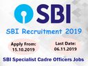 SBI Recruitment 2019: எஸ்பிஐ வங்கியில் சிறப்பு அதிகாரி பணிக்கு விண்ணப்பங்கள் வரவேற்பு!