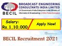 ரூ.1.10 லட்சம் ஊதியத்தில் மத்திய BECIL நிறுவனத்தில் பணியாற்ற ஆசையா?