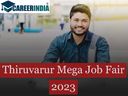 Mega Job Fair in Thiruvarur 2023: திருவாரூரில் 5 ஆயிரம் பணியிடங்களுக்கு ஆட்சேர்ப்பு...! Mega Job Fair in Thiruvarur 2023: திருவாரூரில் 5 ஆயிரம் பணியிடங்களுக்கு ஆட்சேர்ப்பு...!
