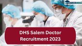 Salem District Health Society Recruitment 2023: சேலம் கையஸ்...! மார்ச்.,10 என்ன நாள் தெரியும்?