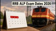 RRB ALP CBT-1 Exam Dates 2026: Essential Schedule, Admit Card Rules, and Biometric Guidelines
