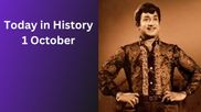 Today in History, October 1: Indian Historical Events, Births, Deaths & Global Observances