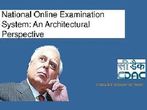 Sibal Launches National Online Examination System