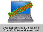 Free Laptops Offered For Schedule Castes Students