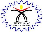 IIITDM, Kancheepuram Opens Ph.D & M.Des Admissions