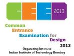 CEED 2013 Online Exam Centre Booking & Examination
