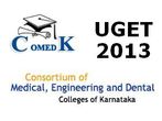 COMEDK UGET 2013 Entrance Test to be held on 12May