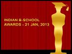 Indian B-Schools Awards To Be Held On 21 Jan 2013