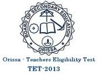 ORISSA TET 2013 Exam pattern, Syllabus and Qualifying Marks