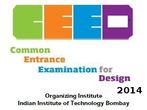 Time to get registered for CEED 2014 exam from today