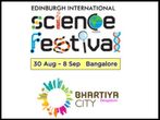 Edinburgh science fest in Bangalore from Aug 30