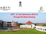 IICPT, Thanjavur B.Tech admission through JEE Main 2014