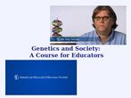 Genetics and Society- online course for educators
