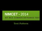 Test pattern for NIMCET – 2014