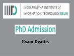 Details for IIIT-Delhi Ph.D courses' entrance exam
