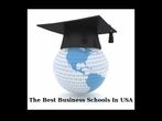 Want An MBA Degree From USA? Check Out The Best Business Schools Here!
