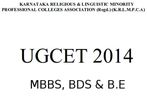 KRLMPCA conducts UGCET 2014 entrance for MBBS, BDS & B.E admission KRLMPCA conducts UGCET 2014 entrance for MBBS, BDS & B.E admission