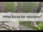 What is future for Education? - An Online Course