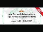 Law School Admissions: Tips for International Students – Free Webinar