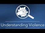 Understanding Violence – An online course
