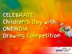 Celebrate Children's Day with Oneindia Drawing Competition