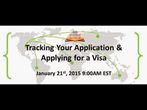 Free Webinar on Tracking your Application & Applying for Visa
