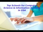 Top 15 Schools for Computer Science & Information Systems in USA