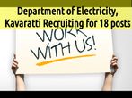 Department of Electricity, Kavaratti Recruiting for 18 posts
