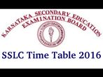Karnataka SSLC board Exam Time Table 2016